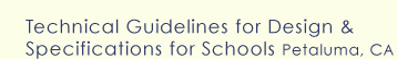 TECHNICAL GUIDELINES FOR DESIGN AND SPECIFICATIONS FOR SCHOOLS